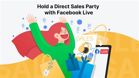 How To Hold A Direct Sales Party With Facebook Live