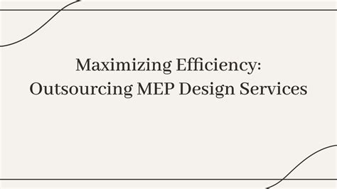 Ppt Outsourcing Mep Design Services Powerpoint Presentation Free