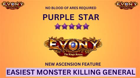 Evony Easiest Monster Killing General New Ascension Feature Youtube