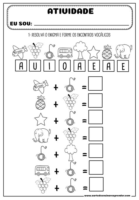 Atividades Escolares Encontro Vocálico 6A7 Atividades letra e