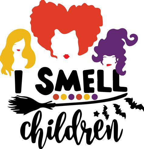 I Smell Children Svg Hocus Pocus Svg Sanderson Svg Sander Inspire