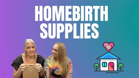 Whats In A Home Birth Kit Home Birth Supplies Youtube