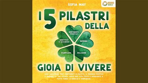 Chapter I Pilastri Della Gioia Di Vivere Come Sviluppare