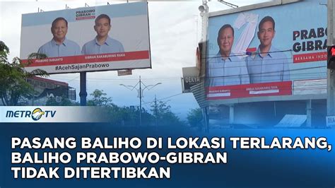 Baliho Prabowo Gibran Di Lokasi Terlarang Youtube