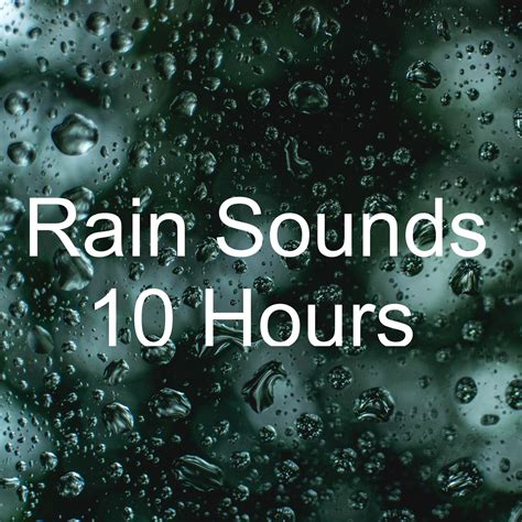 Rain Sounds 10 Hours Pt 29 Meditation Rain SoundsRain Sounds White