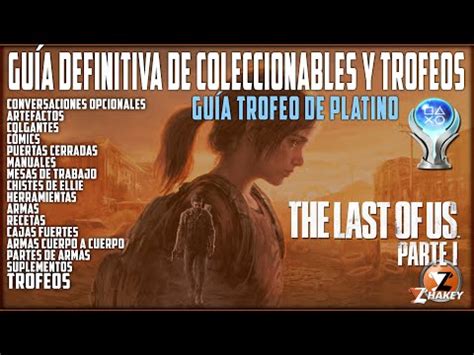 Descubre la guía definitiva de Trofeos The Last of Us Parte 1 Domina