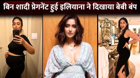 Bollywood Actress Ileana D Cruz Flaunt Her Baby Bump First Time To Fans