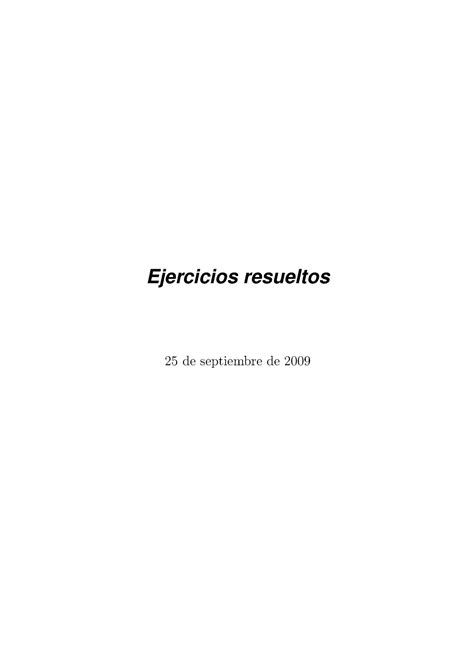 Ejercicios resueltos Teoría de la medida Ejercicios resueltos 25 de