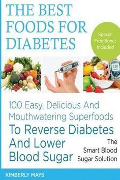 Lowering Blood Sugar: lower blood sugar quickly with foods