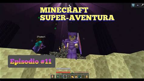 MATAMOS AL DRAGON DEL END Minecraft Super Aventura 11 YouTube