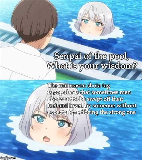 Sempai Would Know These Kind Of Things R Animemes Senpai Of The Pool Know Your Meme