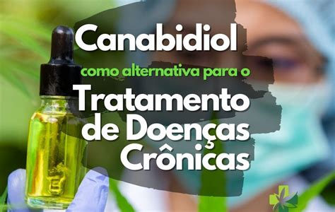 Canabidiol Cbd Como Alternativa Nas Doen As Cr Nicas Medsativa