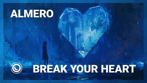 Almero Break Your Heart Extended Mix Youtube