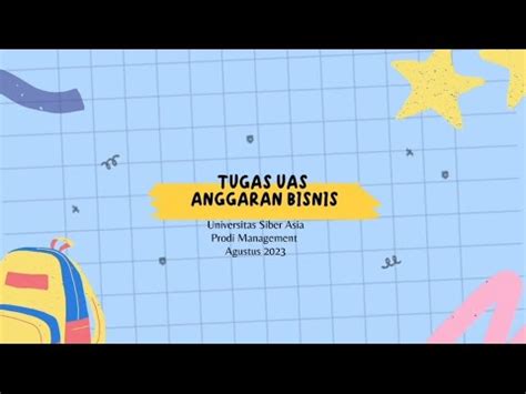 Tugas Uas Anggaran Bisnis Indah Novita Sari Youtube