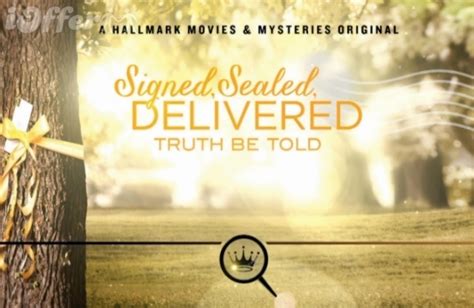 Signed Sealed Delivered Truth Be Told 2015 IOffer Movies