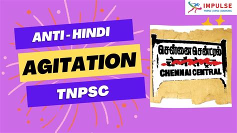 ANTI HINDI AGITATION 1965 TNPSC UPSC SSC BANKING IMPULSE