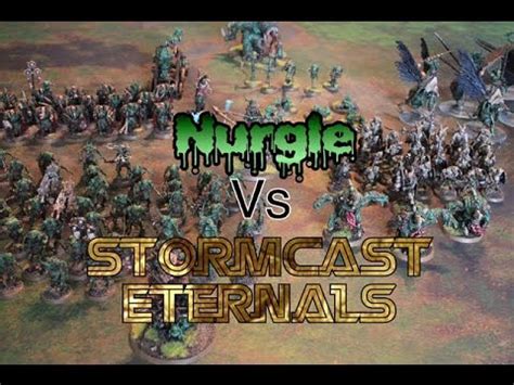 28 Age Of Sigmar Nurgle Vs Stormcast Eternals Moarhammer Battle