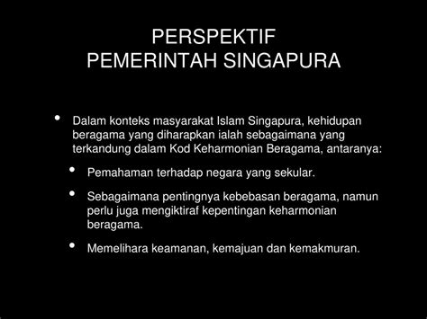 Muslim ‘moderat Dalam Perspektif Pemerintah Singapura Ppt Download