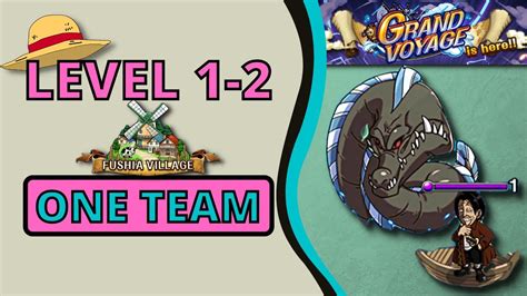 OPTC 𝗚𝗥𝗔𝗡𝗗 𝗩𝗢𝗬𝗔𝗚𝗘 vs SEA MONSTER Level 1 2 in one team One Piece