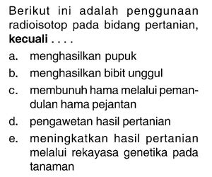 Berikut Ini Adalah Penggunaan Radioisotop Pada Bidang Per