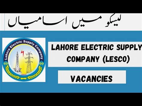 LESCO Job Opportunities Lahore Electric Supply Company Jobs LESCO