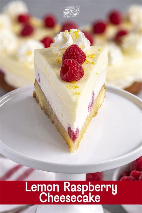 Lemon Raspberry Cream Cheesecake Dixie Crystals Recipe Lemon Cheesecake Recipes