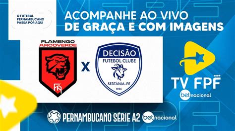 Flamengo De Arcoverde X Decis O Rodada Pernambucano Betnacional