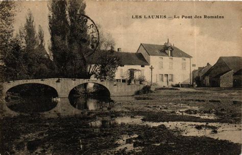 Les Laumes Le Pont Des Romains Pont Cartorum