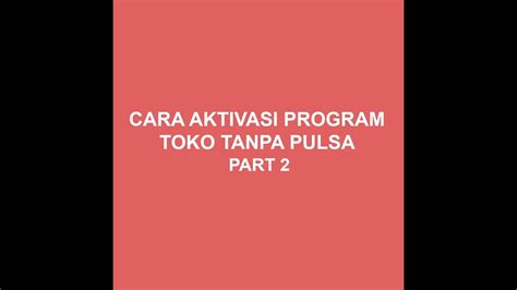 Cara Aktivasi Program Toko Ipos Melalui Telegram Part All Edition