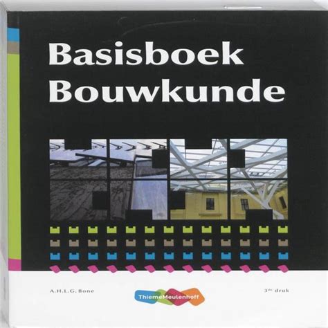 Basisboek Bouwkunde 9789006951257 A H L G Bone Boeken Bol