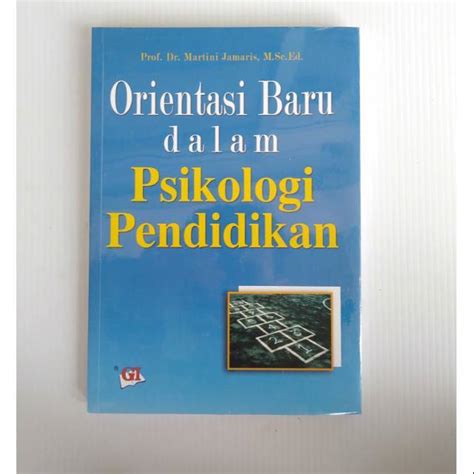 Buku Orientasi Baru Dalam Psikologi Pendidikan Buku Original Penerbit