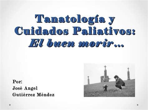 PDF Tanatología y cuidados paliativos El buen morir DOKUMEN TIPS