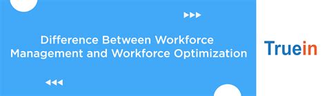 Workforce Management Vs Workforce Optimizations What S The Difference