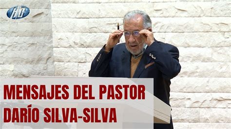 MENSAJES DE SEMANA SANTA DEL REV DARIO SILVA SILVA YouTube