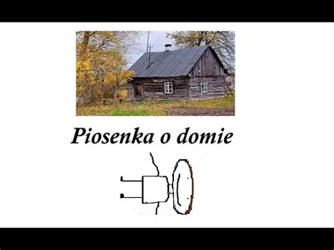 piosenka o domie - YouTube