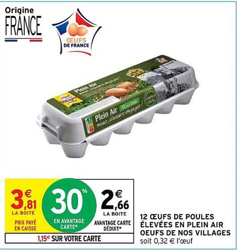 Promo 12 œufs De Poules élevées En Plein Air œufs De Nos Villages chez