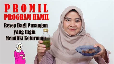 Program Hamil Promil Resep Bagi Pasangan Yang Ingin Memiliki