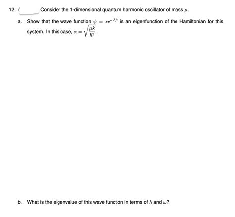 Answered Consider The 1 Dimensional Quantum Bartleby