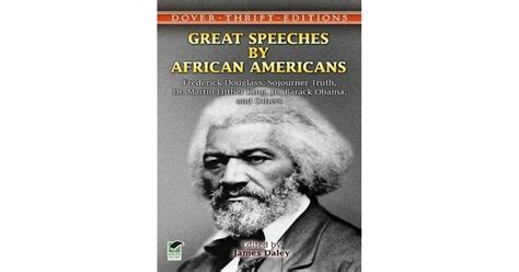 Great Speeches By African Americans Frederick Douglass Sojourner