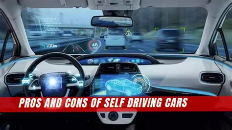 Self Driving Cars Pros And Cons Legal Ethical Social Implications