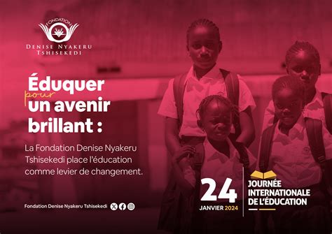 La Fondation Denise Nyakeru Tshisekedi place léducation comme levier