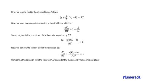 SOLVED A Expand The Berthelot S Equation P Vmn B RT In