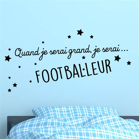 Sticker Citation Quand Je Serai Grand Je Serai Footballeur