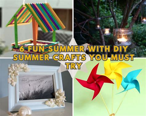 6 Fun Summer With DIY Summer Crafts You Must Try - HOMINTEREST