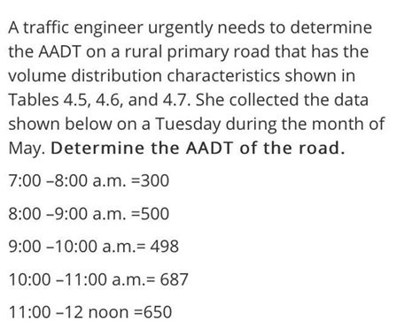 Solved A Traffic Engineer Urgently Needs To Determine The Aadt On A