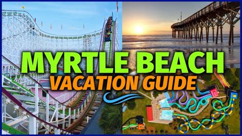 Myrtle Beach Vacation Guide – MUST-KNOW Tips! – Fair Cost Travel