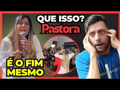 Olha O Que Pastora Renalida Fez Depois Da Audi Ncia Pastor Anderson