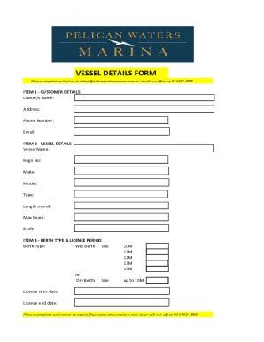 Fillable Online Vessel Details Form Pelican Waters Marina Fax Email