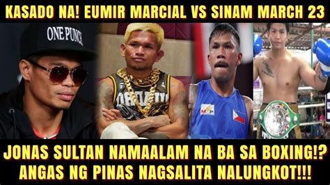 Sultan Namaalam Na Ba Casimero Nagsalita Nalungkot Eumir Marcial Vs