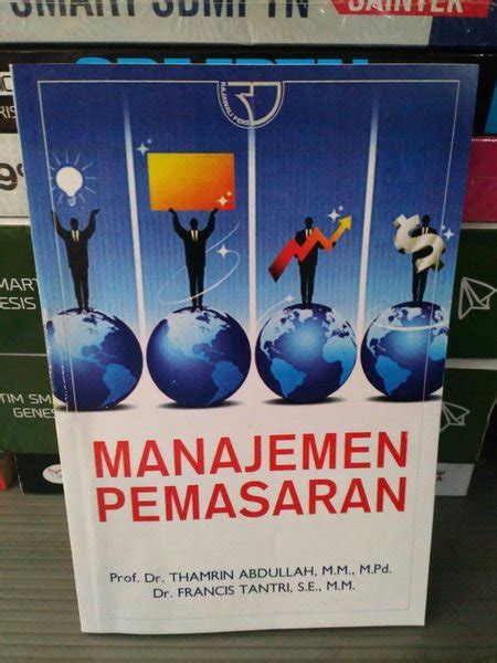 Jual Buku Manajemen Pemasaran Pengarang Prof Dr Thamrin Abdullah Mm Mpd